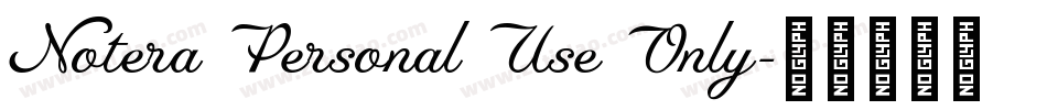 Notera Personal Use Only字体转换